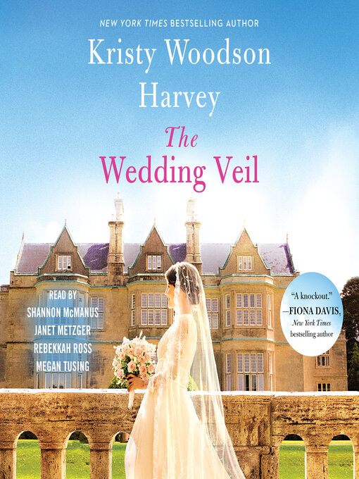 Title details for The Wedding Veil by Kristy Woodson Harvey - Available